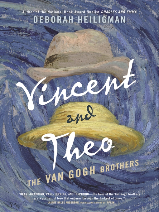 Title details for Vincent and Theo by Deborah Heiligman - Wait list